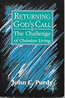 Returning God's Call: The Challenge of Christian Living 0664250467 Book Cover