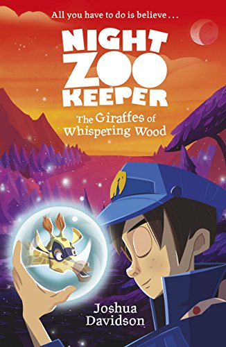 Télécharger Night Zookeeper: The Giraffes of Whispering Wood (English Edition) livre En ligne