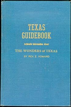 Hardcover Texas Guidebook: Authentic Information About The Wonders of Texas Book