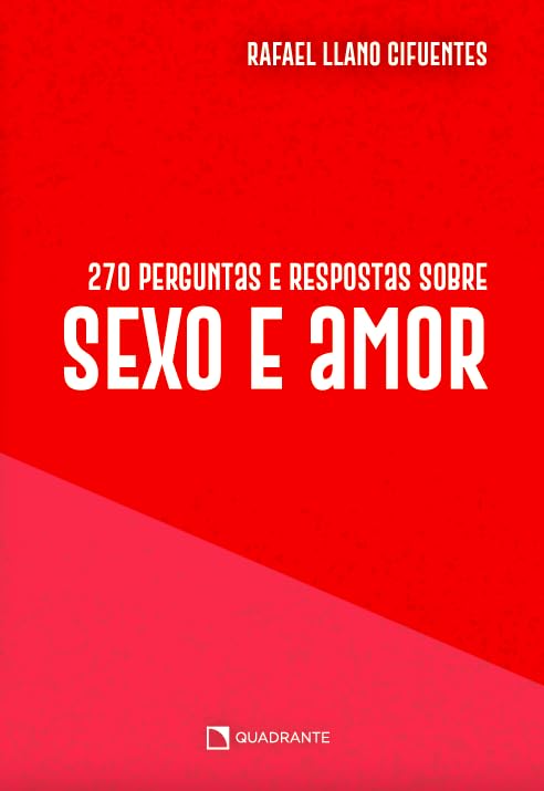 270 perguntas e respostas sobre sexo e amor