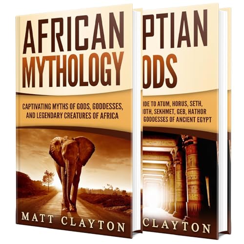 African Myths and Egyptian Gods: A Captivating Guide to African Mythology and Gods of Ancient Egypt Audiolibro Por Matt Clayton arte de portada