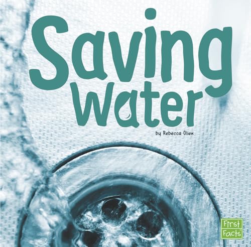 Saving Water (Water In Our World)