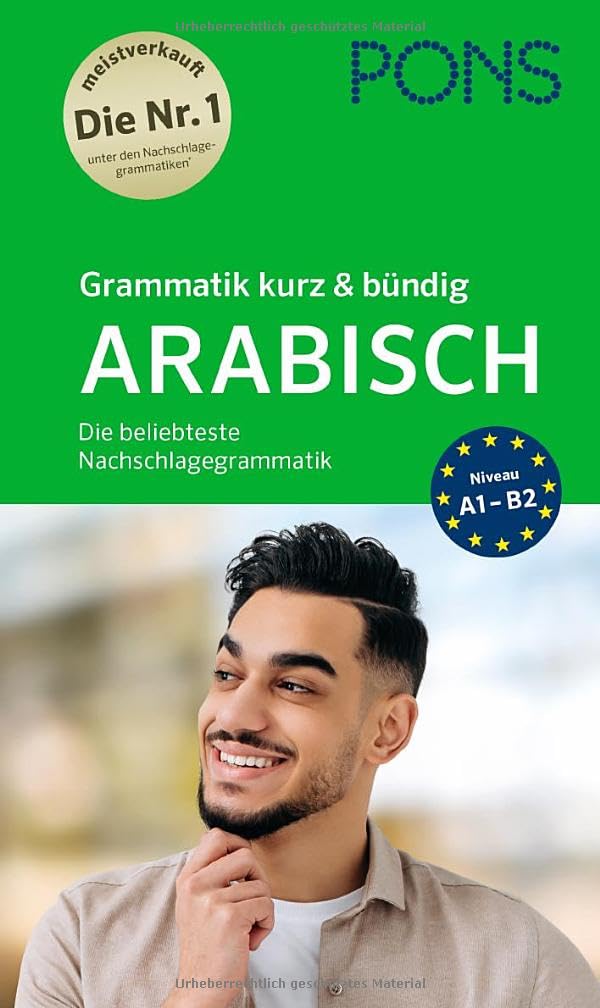 PONS Grammatik kurz & bündig Arabisch: Die beliebteste Nachschlagegrammatik