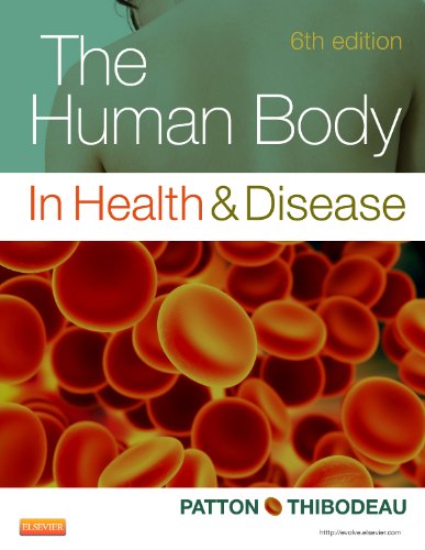 The Human Body in Health & Disease - Softcover