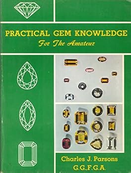 Practical Gem Knowledge For the Amateur