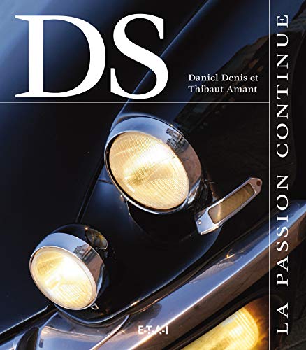  Citroën DS: La passion continue