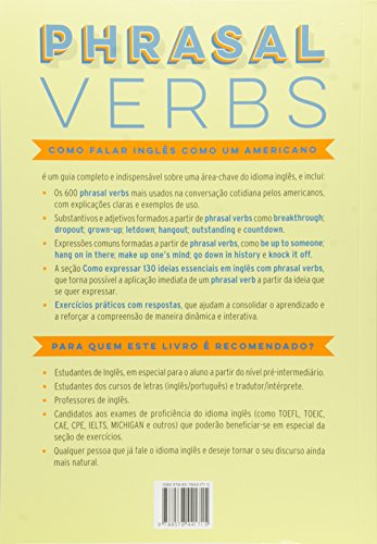 Phrasal Verbs. Como Falar Inglês Como Um Americano - Volume 1