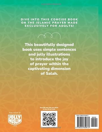 How to Pray in Islam for Adults: A Complete Step-by-Step Illustrated Guide for Muslim Men and Women - Suitable for New Muslims, Beginners and All Ages