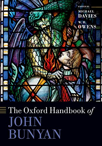The Oxford Handbook of John Bunyan (Oxford Handbooks)