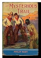 The mysterious trail (Mystery and adventure series for boys) B00088PHZW Book Cover