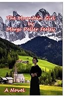 The Mountain Girl 1514284952 Book Cover
