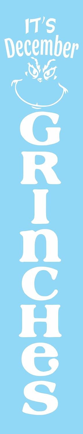 It's December Grinches Stencil Vertical Holiday DIY Porch Home Decor (5 x 24)