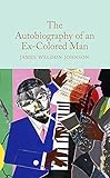 The Autobiography of an Ex-Colored Man