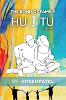 Hu J Tu - The Bond of Family B0G1CPY8MR Book Cover