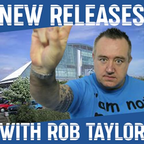 New Releases with Rob Taylor 14th September 2025 cover art