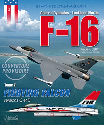 F-16 Volume 2: Fighting Falcon C F