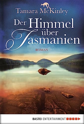 Der Himmel über Tasmanien: Roman (German Edition)