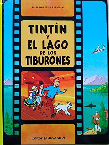Tintín y el lago de los tiburones (cartoné)