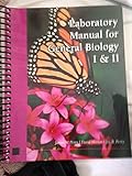 Laboratory Manual for General Biology I & II