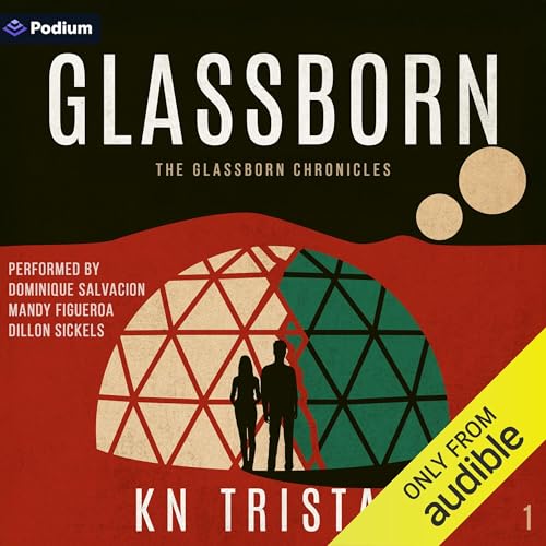 Glassborn Audiolibro Por KN Tristan arte de portada