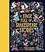 A Stage Full of Shakespeare Stories: 12 Tales from the world's most famous playwright (Volume 3) (World Full of..., 3)