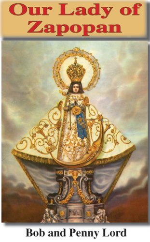 Our Lady of Zapopan (Many Faces of mary Book II)