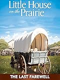 Little House: The Last Farewell