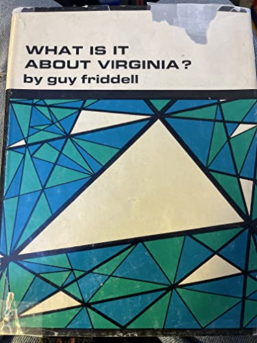 What Is It about Virginia? by Guy Friddell (198... B01FKTRABC Book Cover