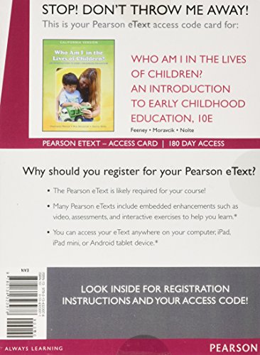 California Version of Who am I in the Lives of Children? An Introduction to Early Childhood Education, Enhanced Pearson eText -- Access Card (10th Edition) - Image 2