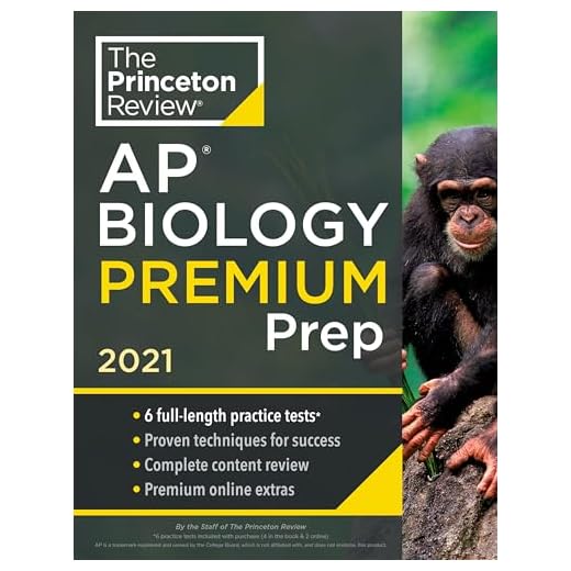 Princeton Review AP Biology Premium Prep, 2021: 6 Practice Tests + Complete Content Review + Strategies & Techniques (College Test Preparation)