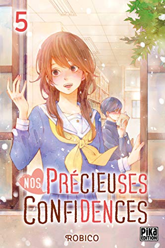 Nos Precieuses Confidences — Tome 5