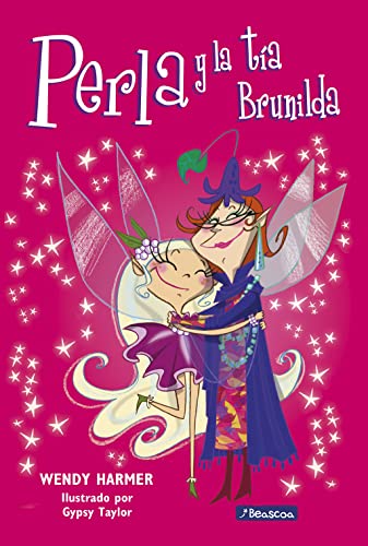 Perla 7 - Perla y la tía Brunilda (Primeras lecturas)
