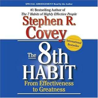 The 8th Habit: From Effectiveness to Greatness - coolthings.us