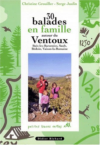 Télécharger 30 balades en famille au Mont Ventoux PDF Ebook En Ligne