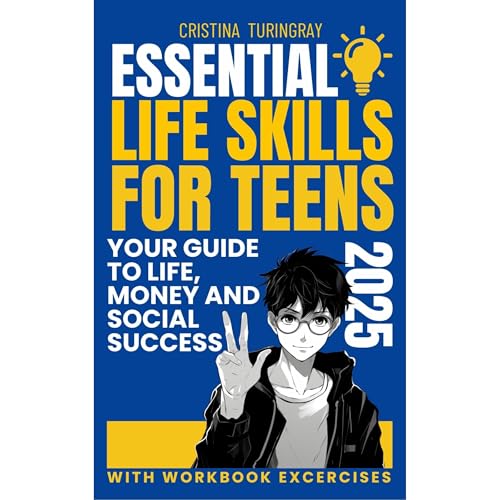 Listen to Essential Life Skills for Teens, with workbook exercises by Cristina Turingray episode artwork