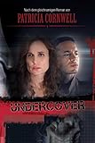  Patricia Cornwell: Undercover