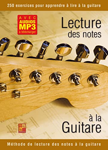 Lecture des notes à la guitare (Livre grand format avec enregistrements audios à télécharger)