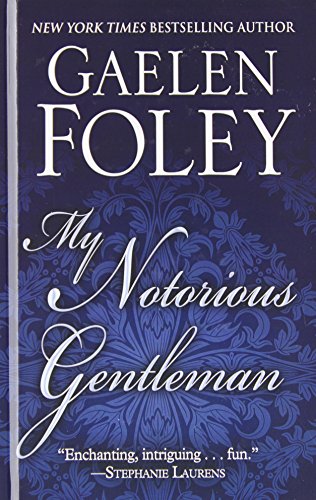 My Notorious Gentleman (Thorndike Press Large P... [Large Print] 141046198X Book Cover