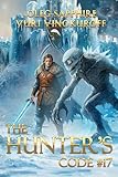The Hunter’s Code: Book 17: A Portal Progression Fantasy Series