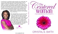 The Centered Woman 0990963497 Book Cover