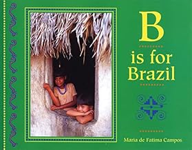 B Is for Brazil