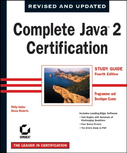 Complete Java 2 Certification Study Guide, 4th Edition: Heller, Philip ...