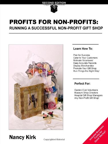 Profits for non-profits: running a successful non-profit gift sho…