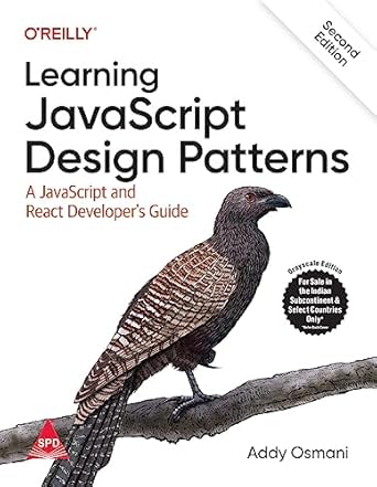 Buy Learning JavaScript Design Patterns: A JavaScript and React ...