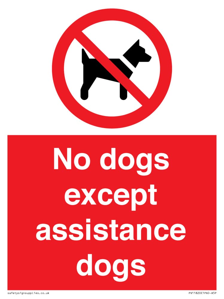 No dogs except assistance dogs Sign - 150x200mm - A5P