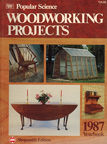 Popular Science : Woodworking Projects Yearbook... B01N8U9NEO Book Cover