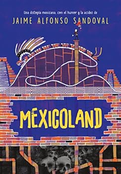 Paperback MEXICOLAND [Spanish] Book