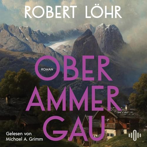 Oberammergau Audiolivro Por Robert Löhr capa