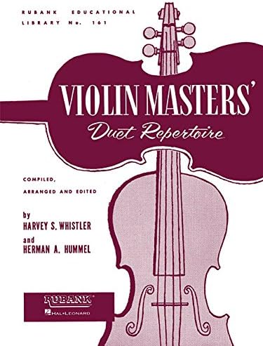 Violin Masters' Duet Repertoire: 161 (Rubank Educational Library)