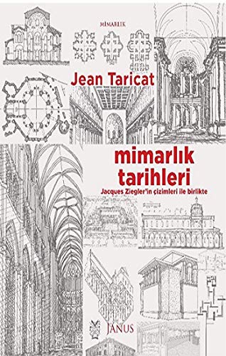 Mimarlık Tarihleri Livre d'Histoire de l'Architecture Essentiel